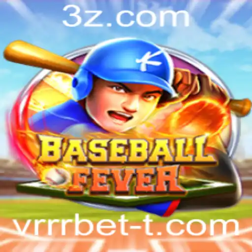 Desvendando BaseballFever: Um Jogo Emocionante com uma Pitada de vrrrbet