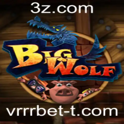 BigWolf: Uma Aventura Inesquecível no Mundo dos Jogos