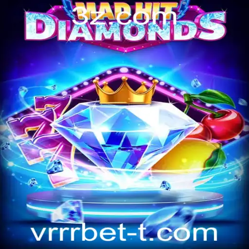 MadHitDiamonds: Explore o Novo Universo dos Jogos Online com vrrrbet